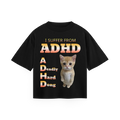 ADHD - Oversized Tee