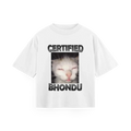 Certified Bhondu - Oversized Tee