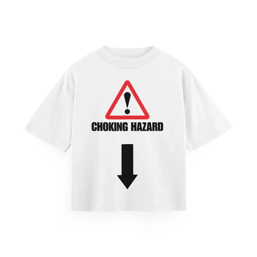 Choking Hazard - Oversized Tee