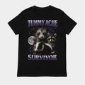 Tummy Ache Survivor / Regular & Oversized Fits